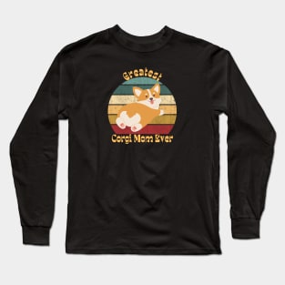Greatest Corgi Mom Long Sleeve T-Shirt